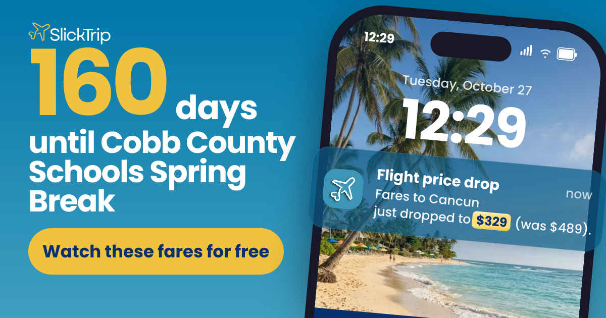 Cobb County Schools Spring Break 2027: Dates (Apr 5 to 9) and Fares